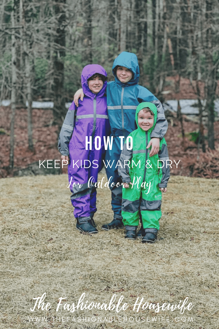 How To Keep Kids Warm & Dry for Outdoor Play