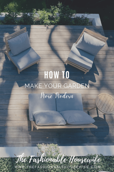 How To Make Your Garden More Modern