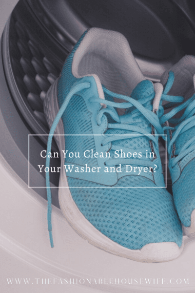 Can You Clean Shoes in Your Washer and Dryer?