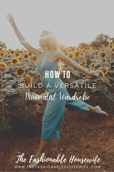 How to Build a Versatile Minimalist Wardrobe