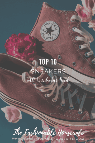 10 Sneakers All Wardrobes Need