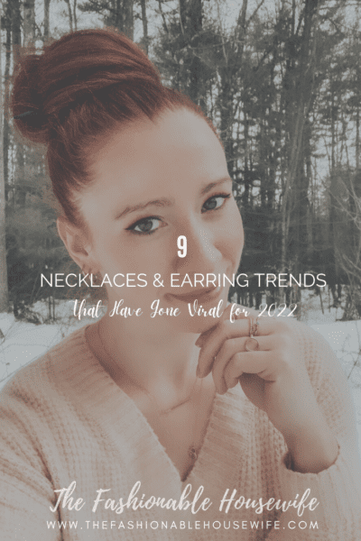 9 Necklaces & Earring Trends That Have Gone Viral for 2022