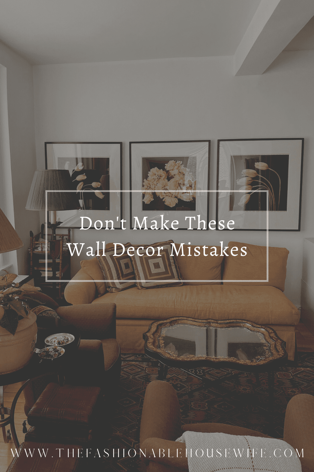 Don't Make These Wall Decor Mistakes