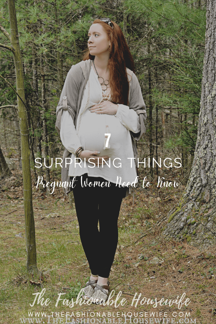 7 Surprising Things Pregnant Women Need to Know