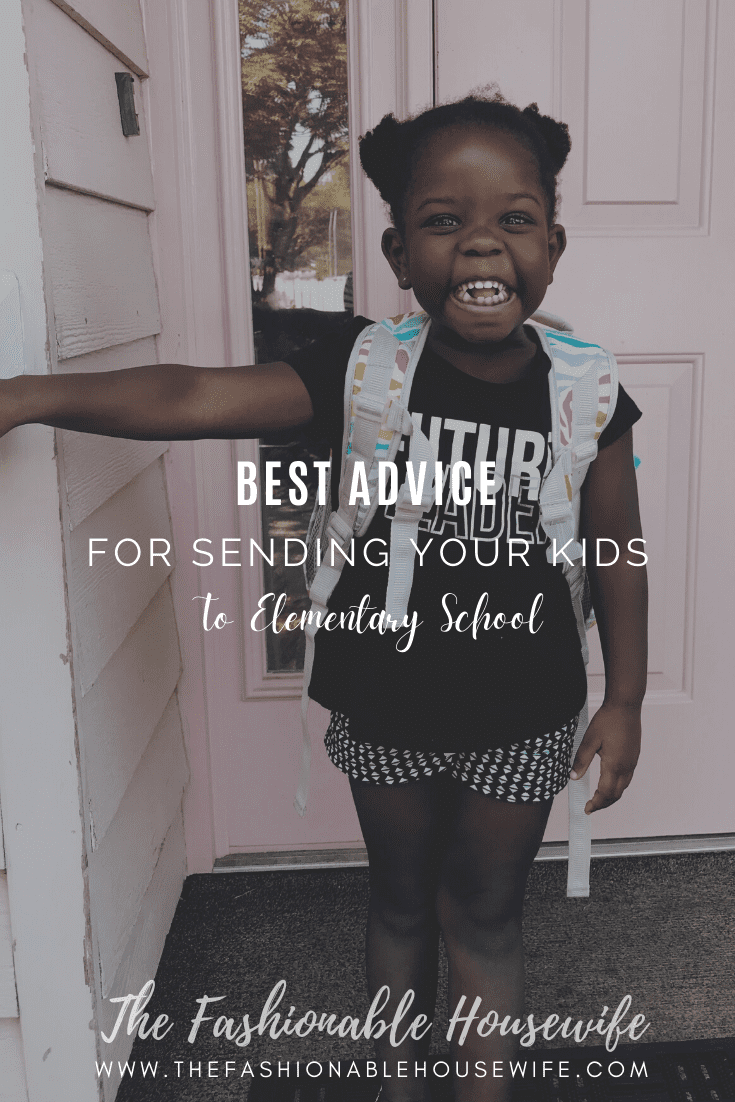 Best Advice for Sending Your Kids to Elementary School