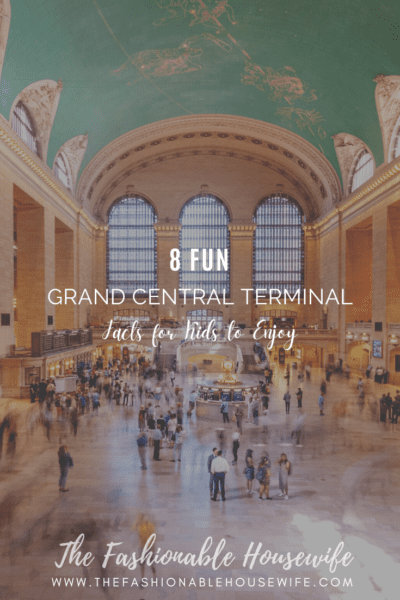 8 Fun Grand Central Terminal Facts for Kids to Enjoy
