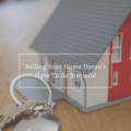 Selling Your Home Doesn't Have To Be Stressful