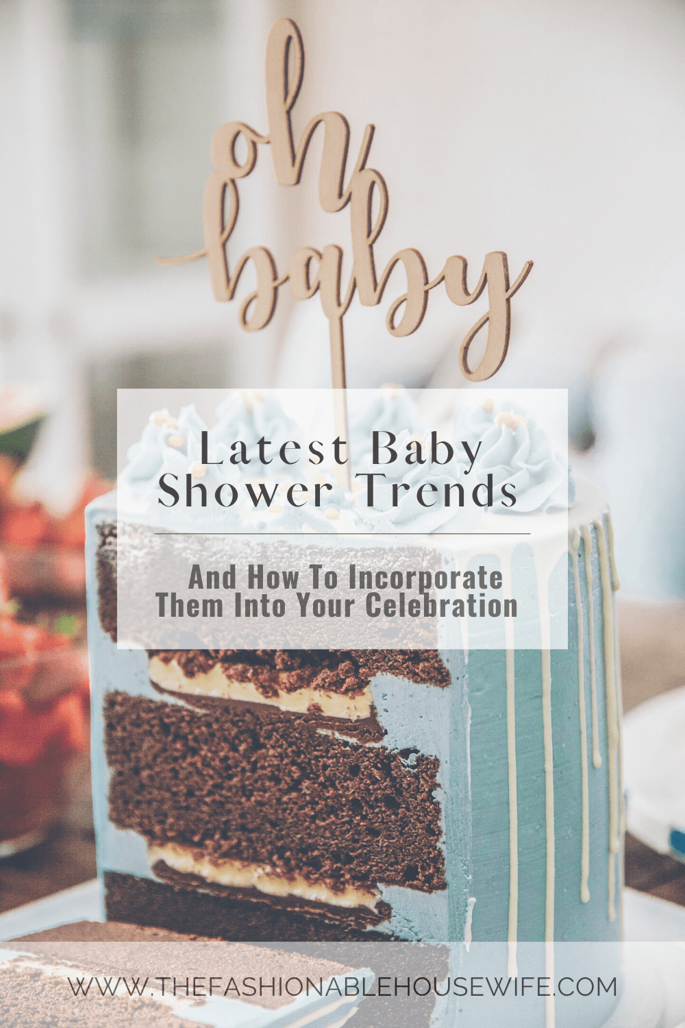 The Latest Baby Shower Trends And How To Incorporate Them Into Your Celebration 