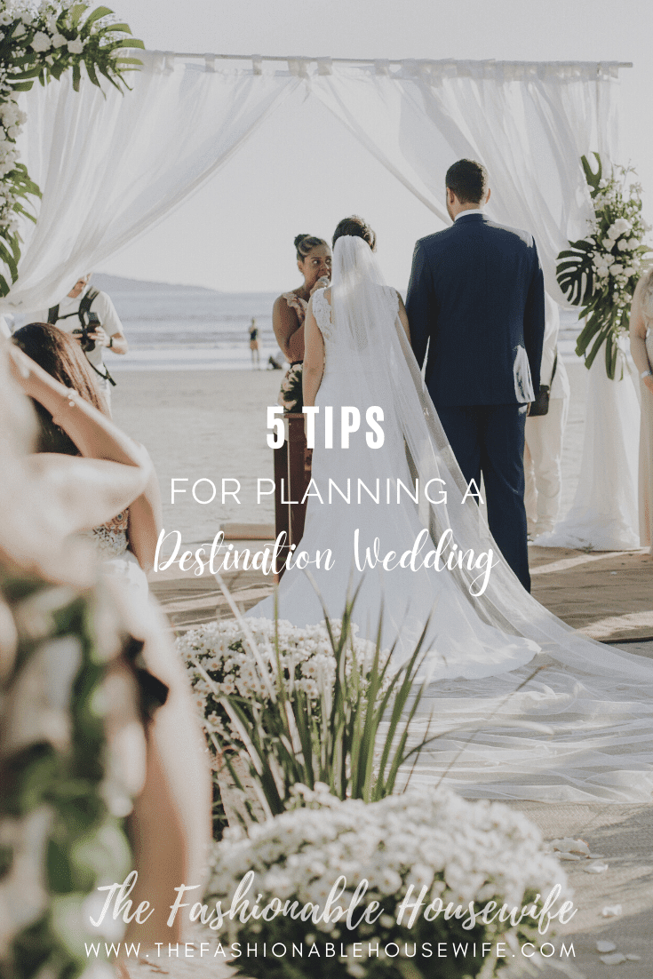 5 Tips for Planning a Destination Wedding
