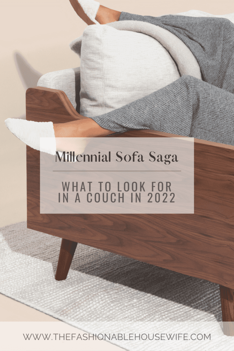 Millennial Sofa Saga: What to Look for in a Couch in 2022