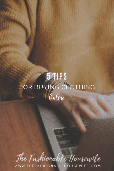 5 Tips for Buying Clothing Online