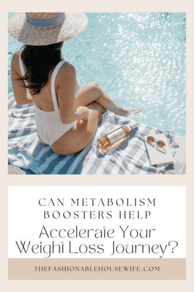 Can Metabolism Boosters Help Accelerate Your Weight Loss Journey?