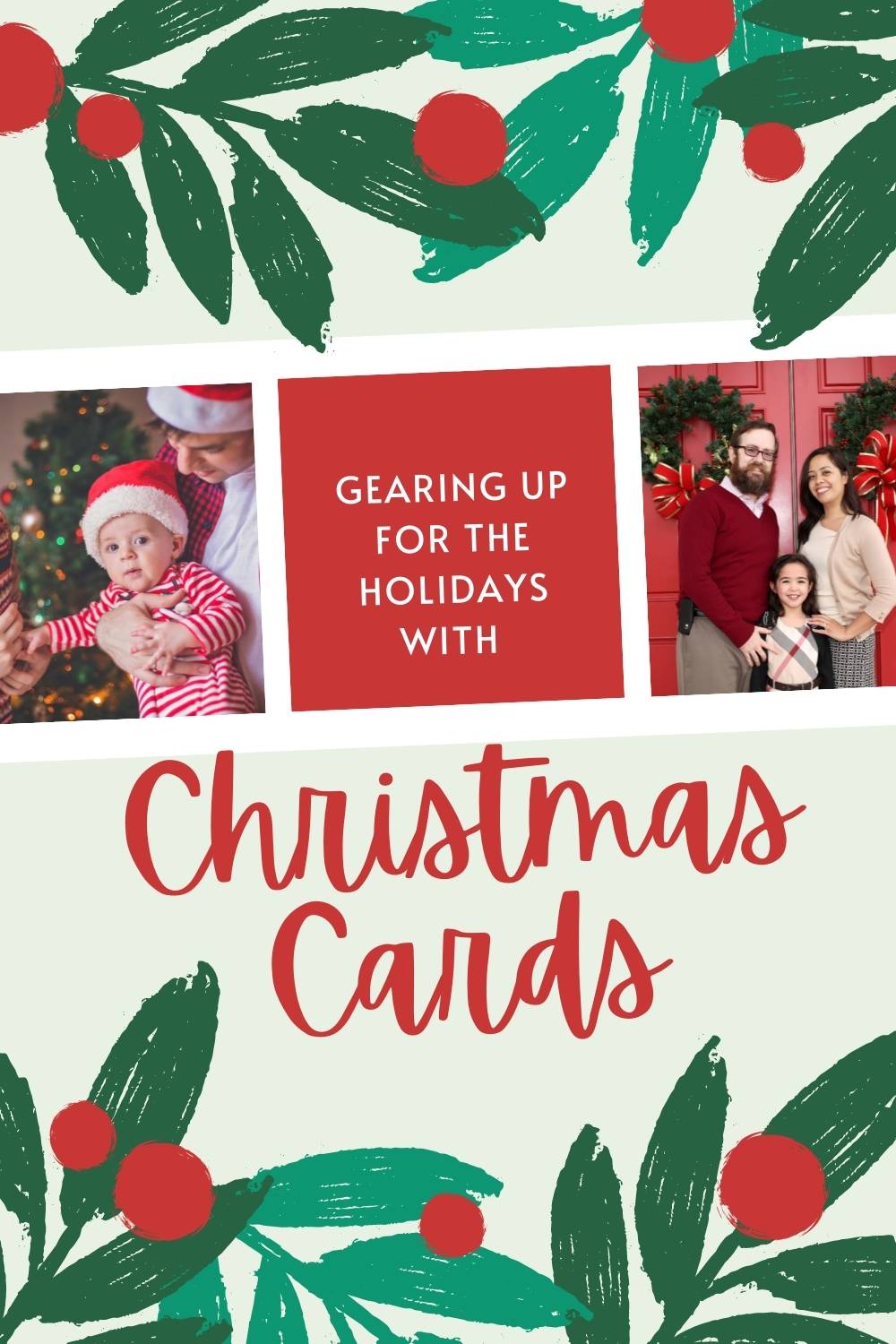 Gearing up for The Holidays With Christmas Cards!