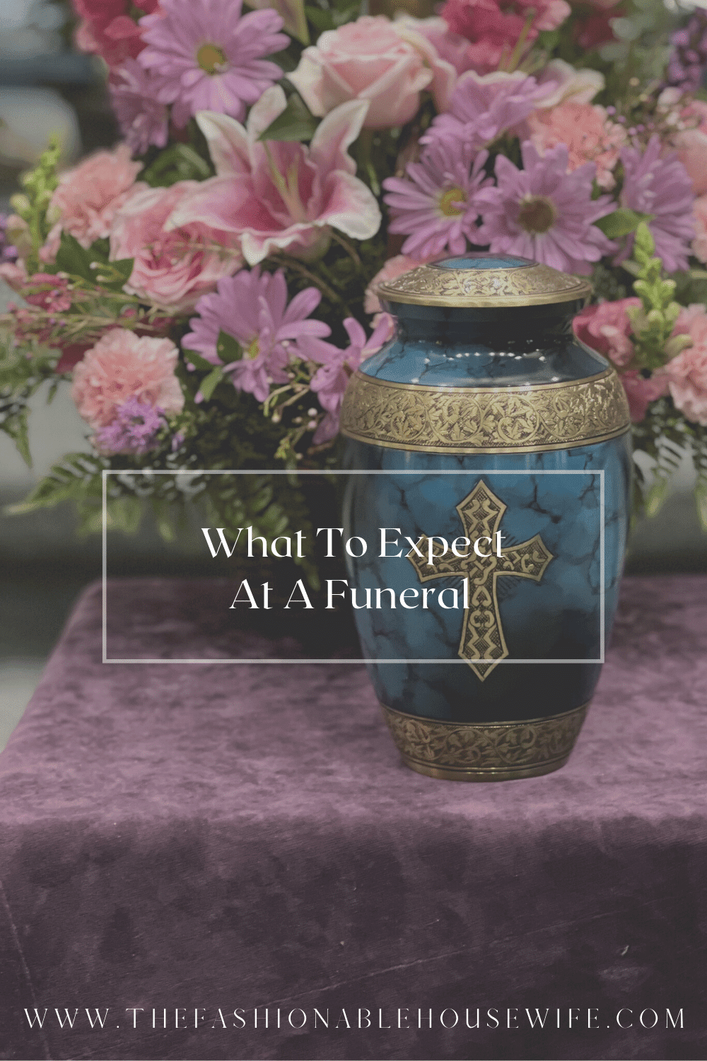 What To Expect At A Funeral 