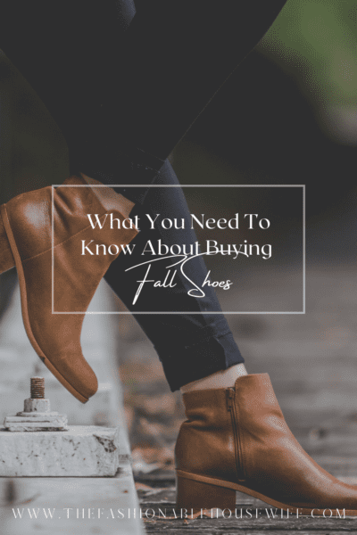 What You Need To Know About Buying Fall Shoes