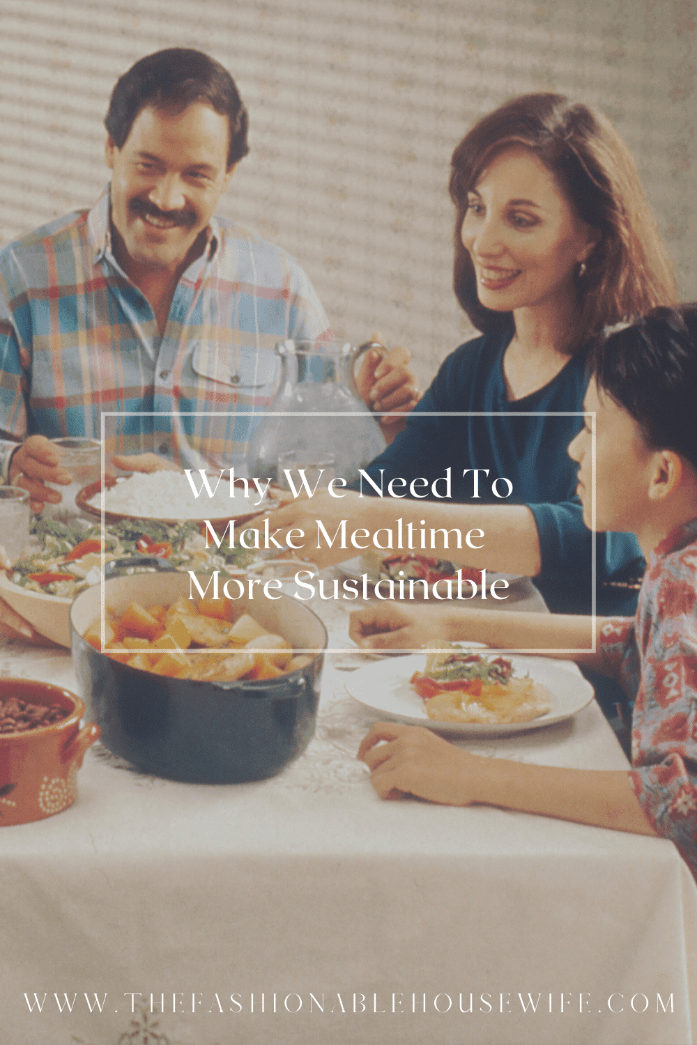 Why We Need to Make Mealtime More Sustainable