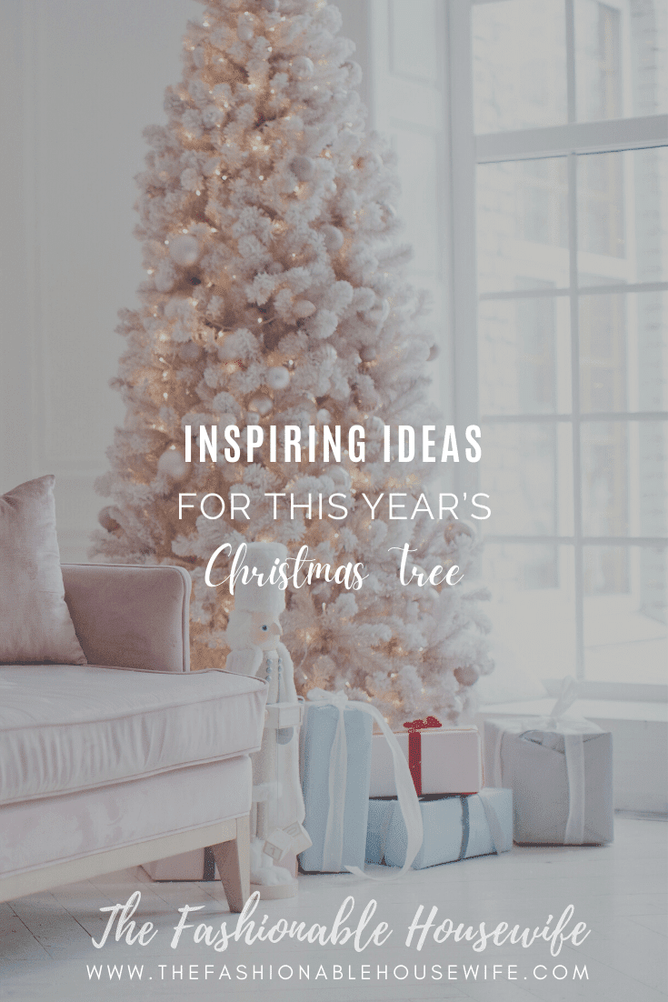 Inspiring Ideas for This Year’s Christmas Tree