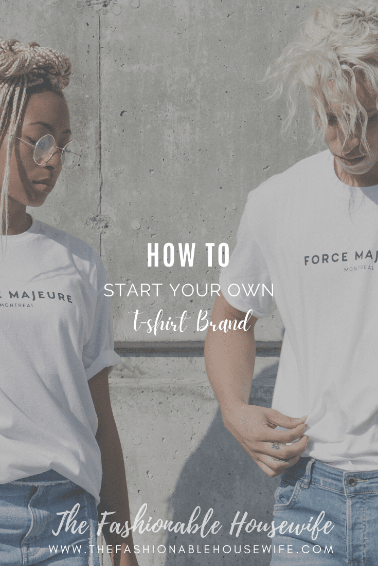 start a t-shirt business