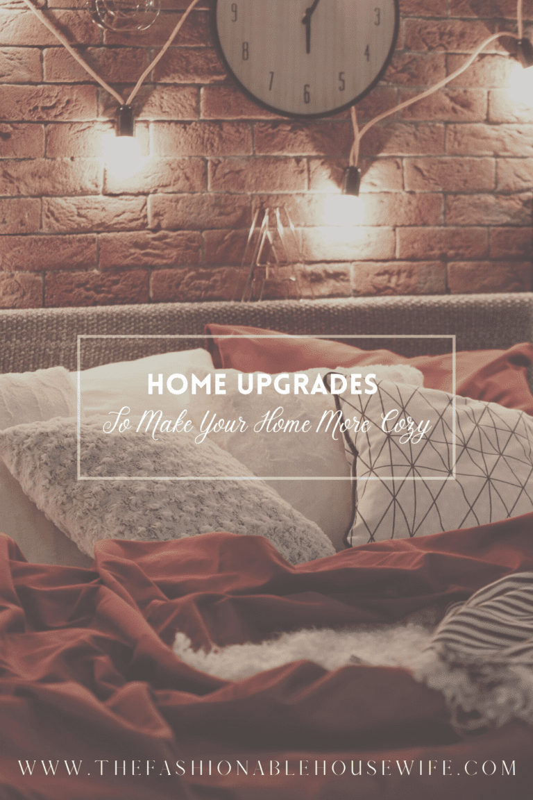 Home Upgrades To Make Your Home More Cozy
