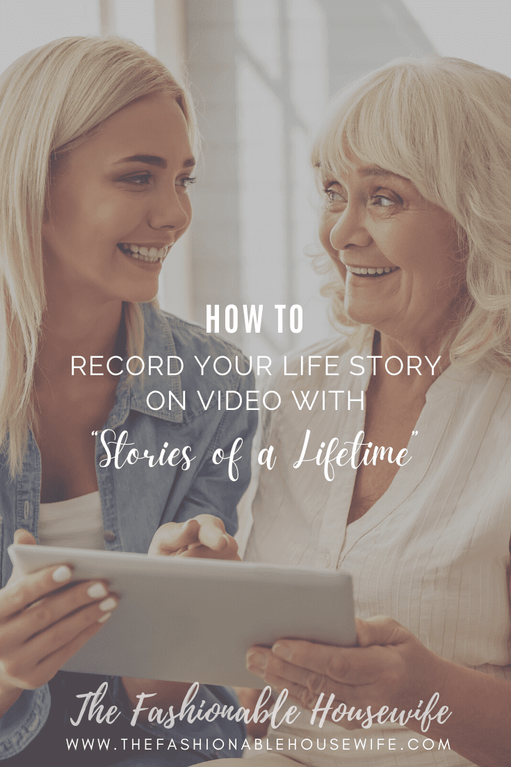 Record Your Life Story On Video with “Stories of a Lifetime”