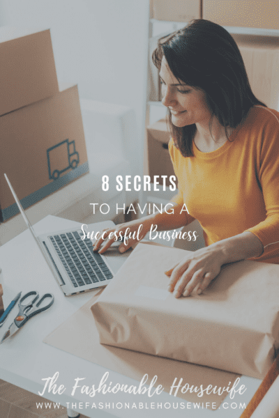 Secrets To Having A Successful Business