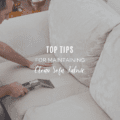Top Tips for Maintaining Clean Sofa Fabric