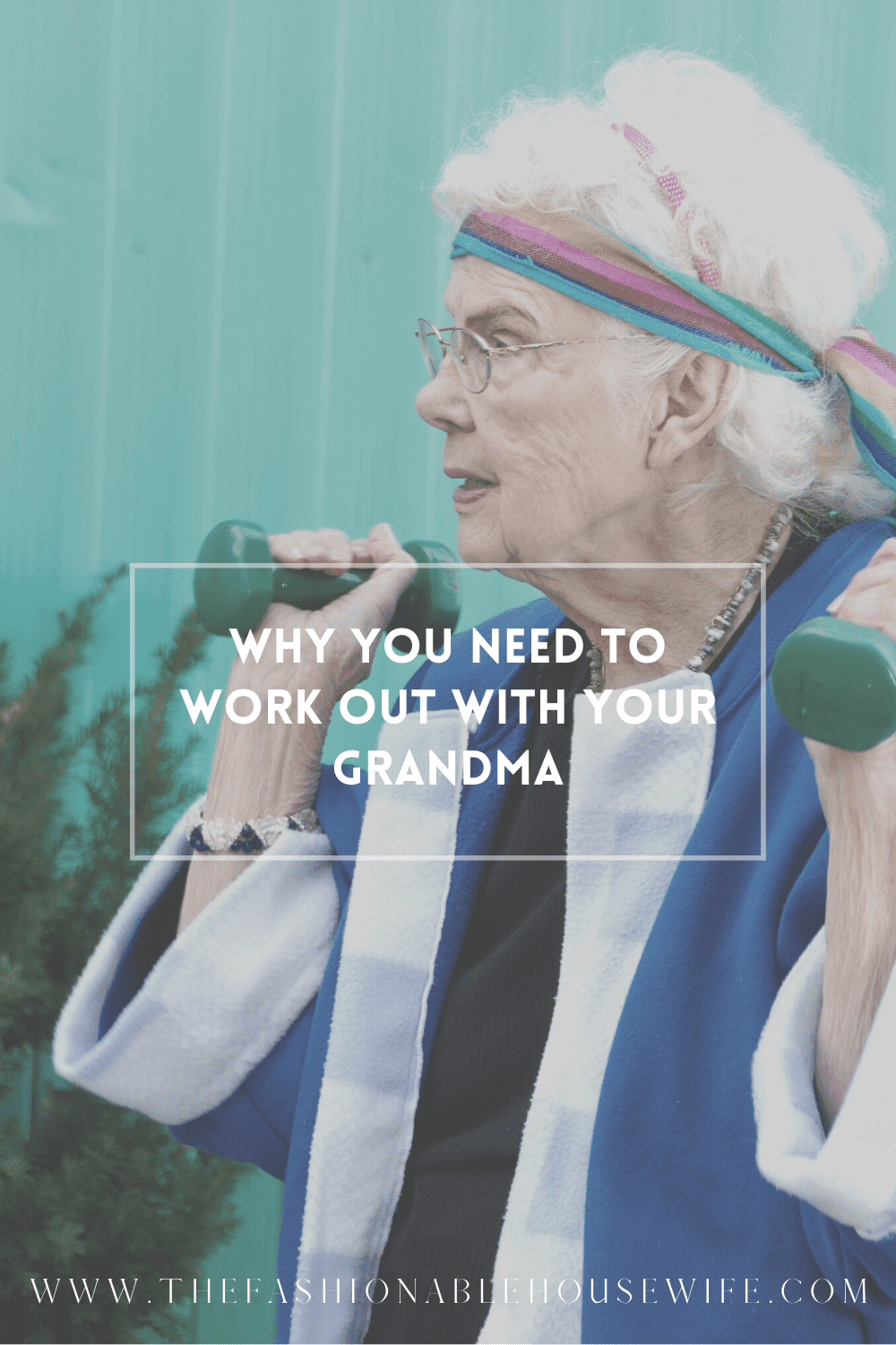 Why You Need to Work Out with Your Grandma