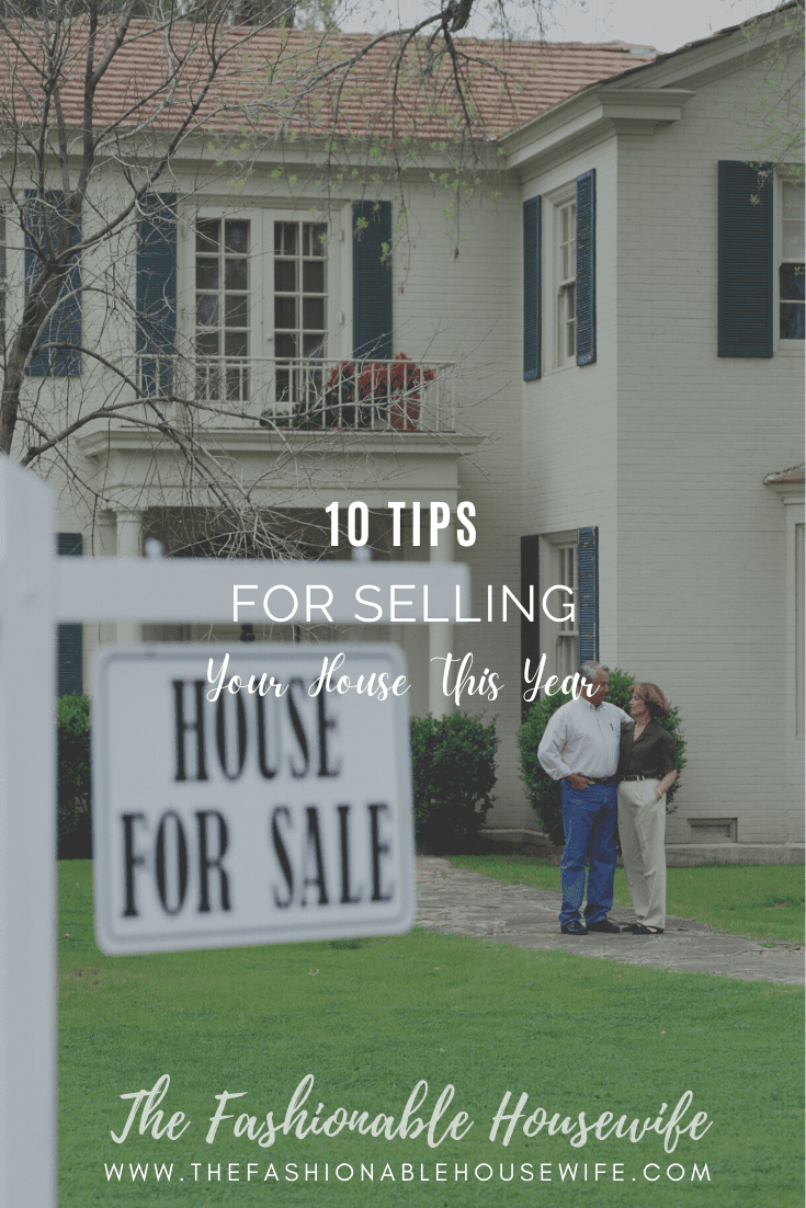 10 Tips for Selling Your House This Year