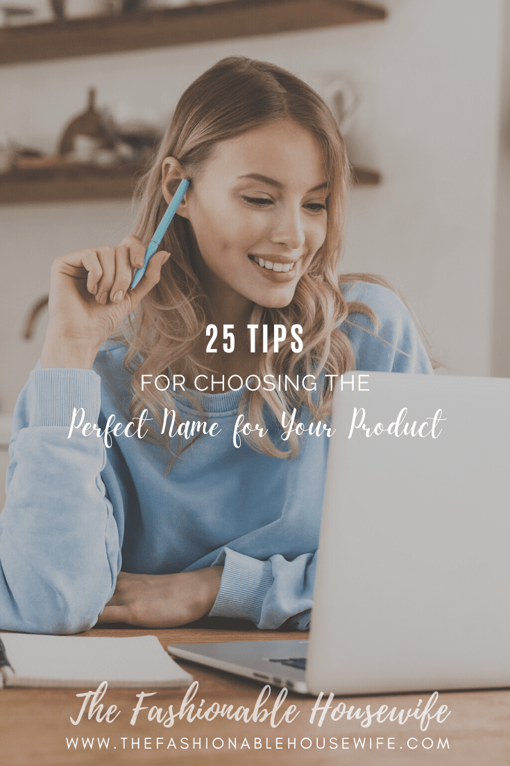 25-tips-for-choosing-the-perfect-name-for-your-product-with-a-product
