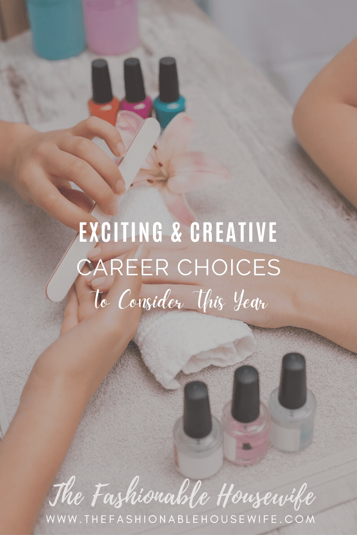 Exciting Creative Career Choices to Consider This Year