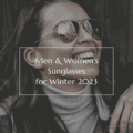 Men & Women's Sunglasses for Winter 2023
