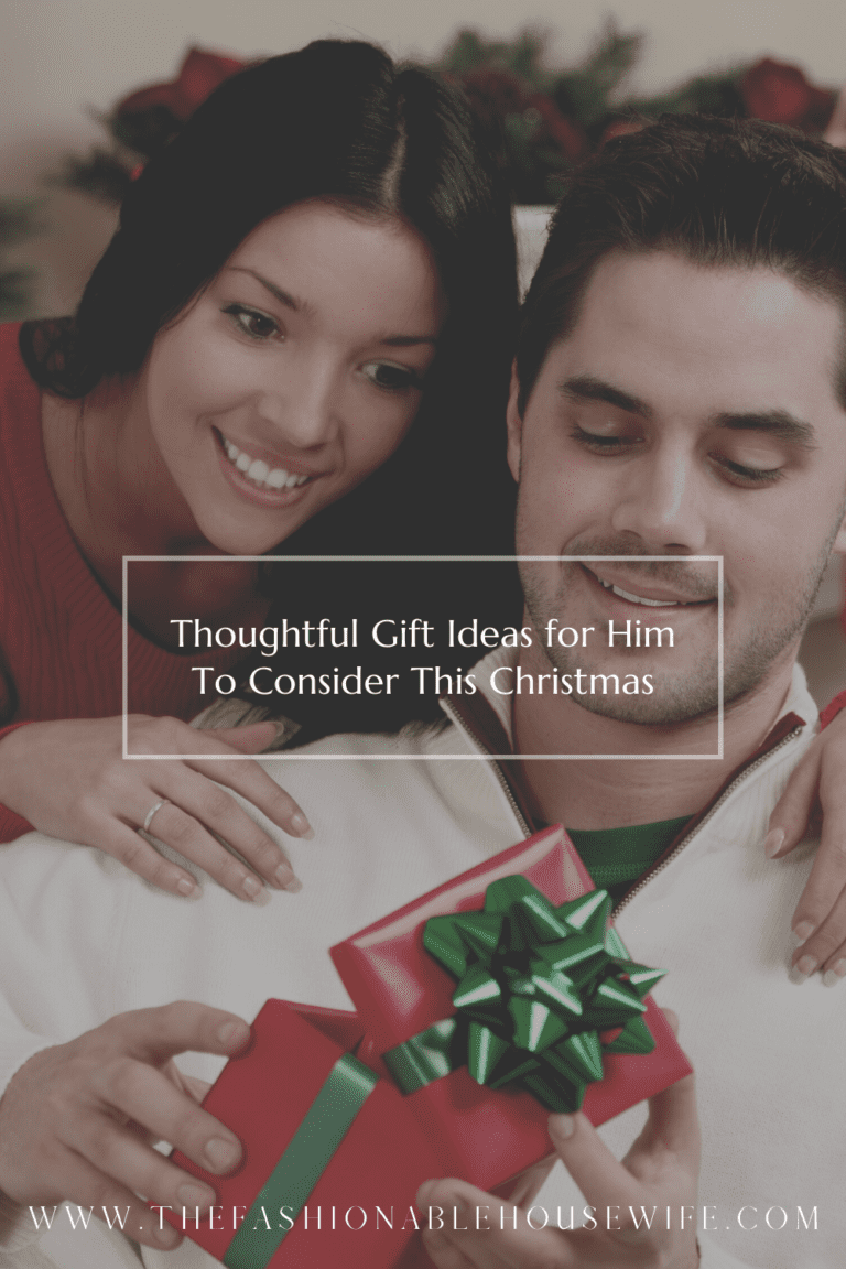 Thoughtful Gift Ideas for Him To Consider This Christmas