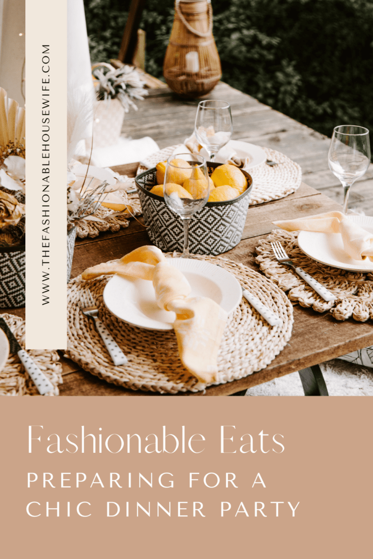 Preparing For a Chic Dinner Party
