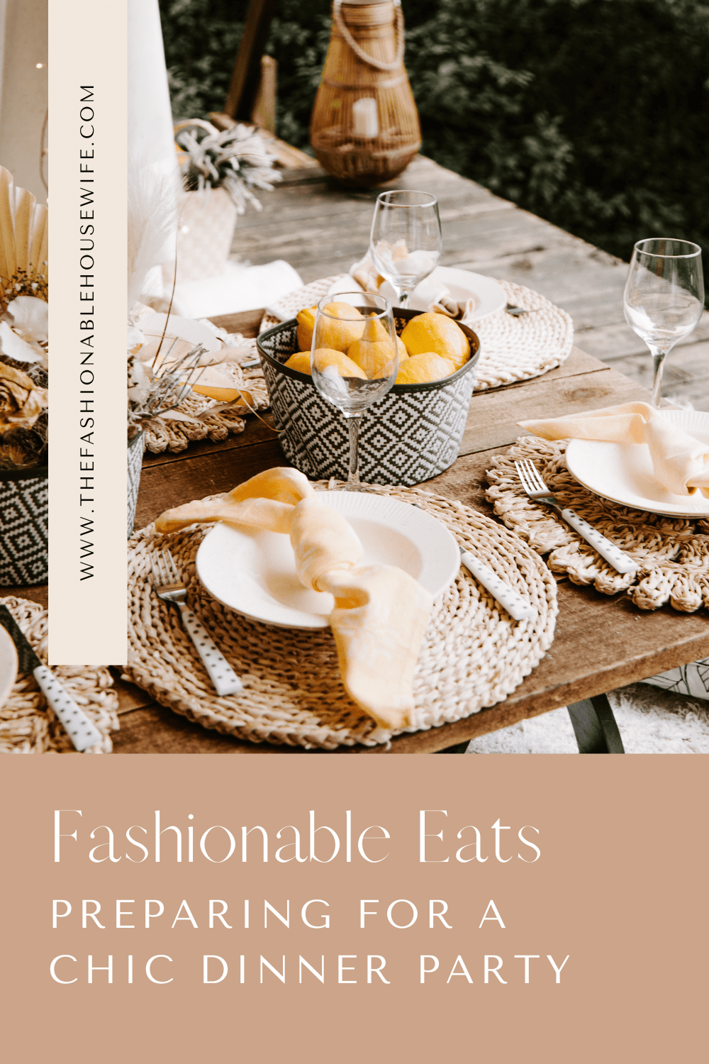 Preparing For a Chic Dinner Party