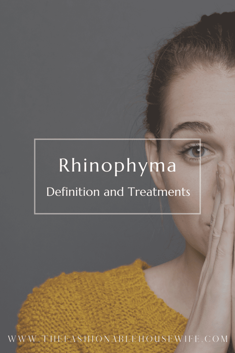 Rhinophyma: Definition and Treatments