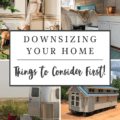 Downsizing Your Home: Things to Consider
