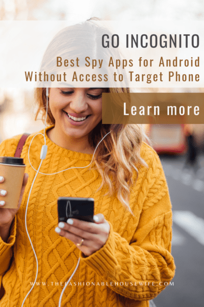 Go Incognito: Pick Best Spy App for Android Without Access to Target Phone