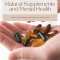 Link Between Natural Supplements and Mental Health