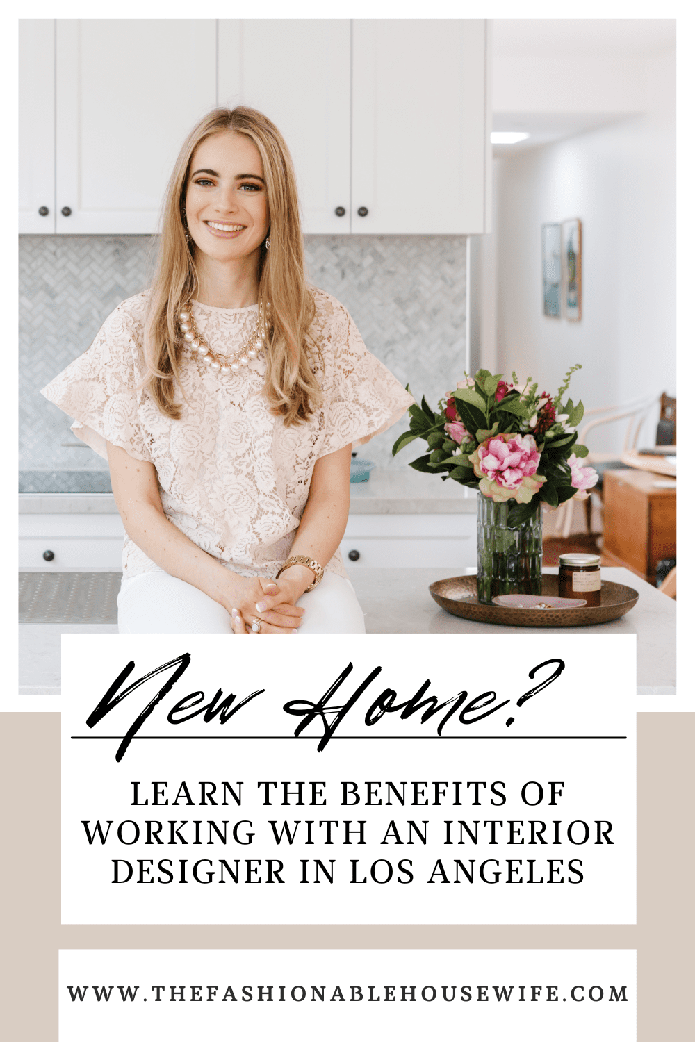 the Benefits of Working With an Interior Designer in Los Angeles