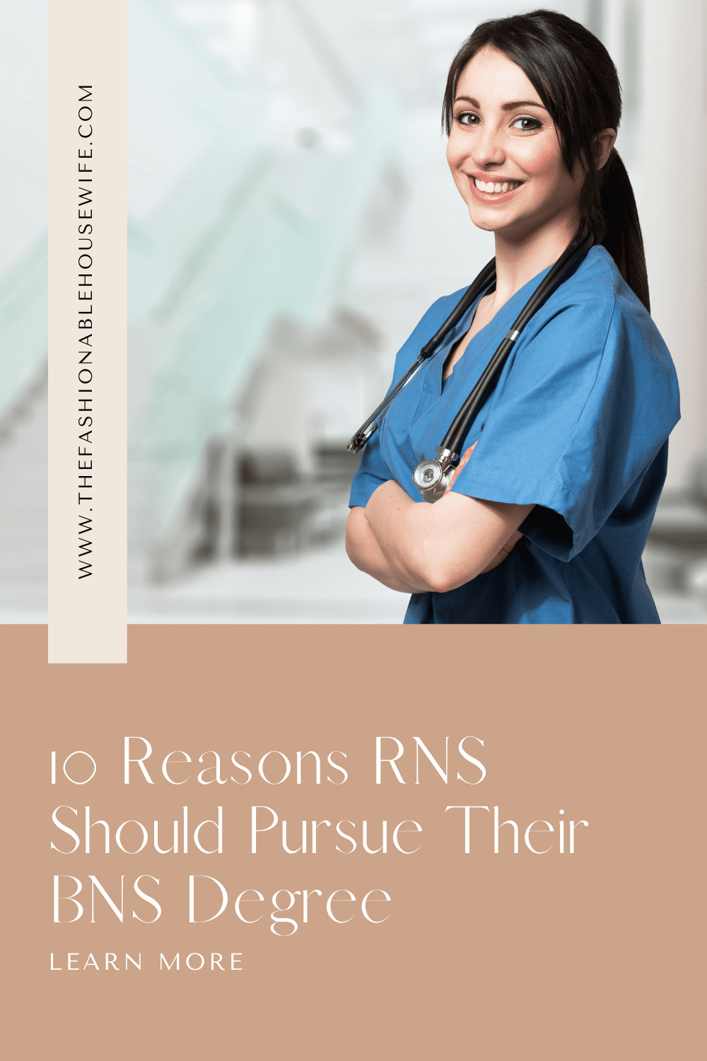 10 Reasons RNS Should Pursue Their BNS Degree