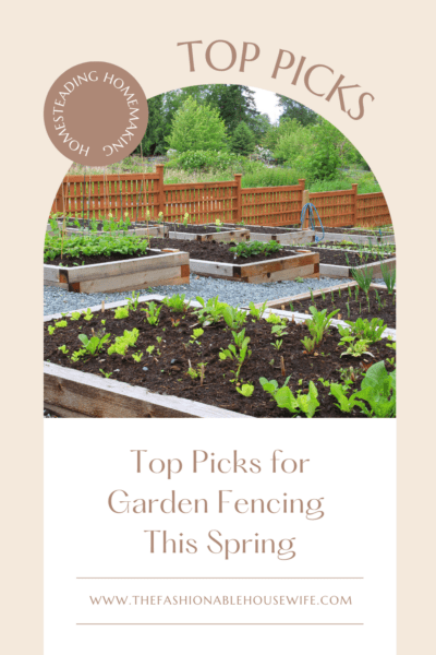 Top Picks for Garden Fencing in Spring