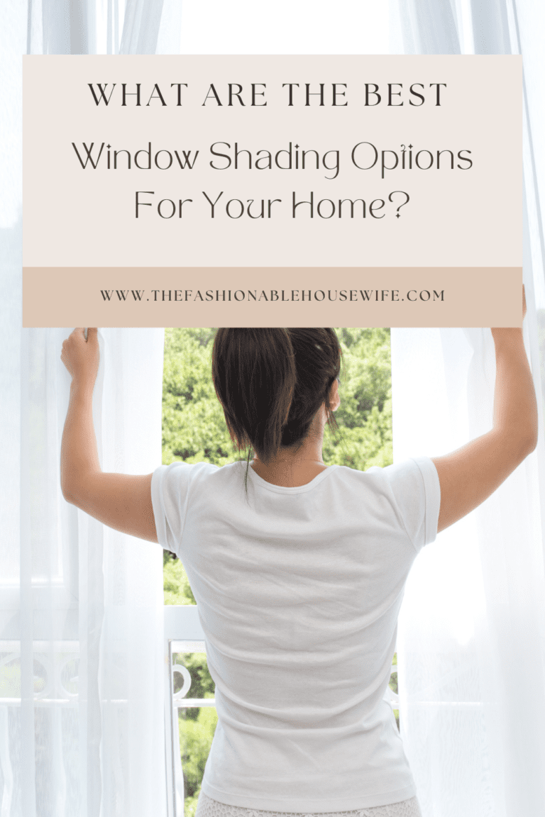 What Are The Best Shading Options For Your Home?