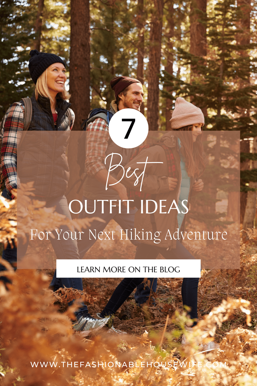 7 Best Outfit Ideas for Your Next Hiking Adventure • The Fashionable  Housewife