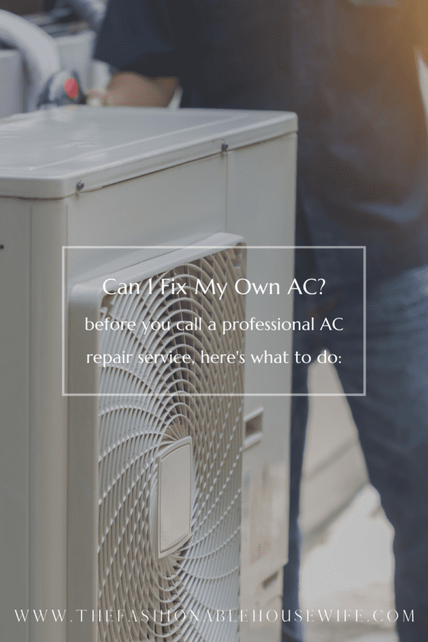 Can I Fix My Own AC?
