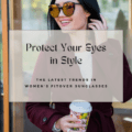 Protect Your Eyes in Style with the Latest Trends in Women's Fitover Sunglasses