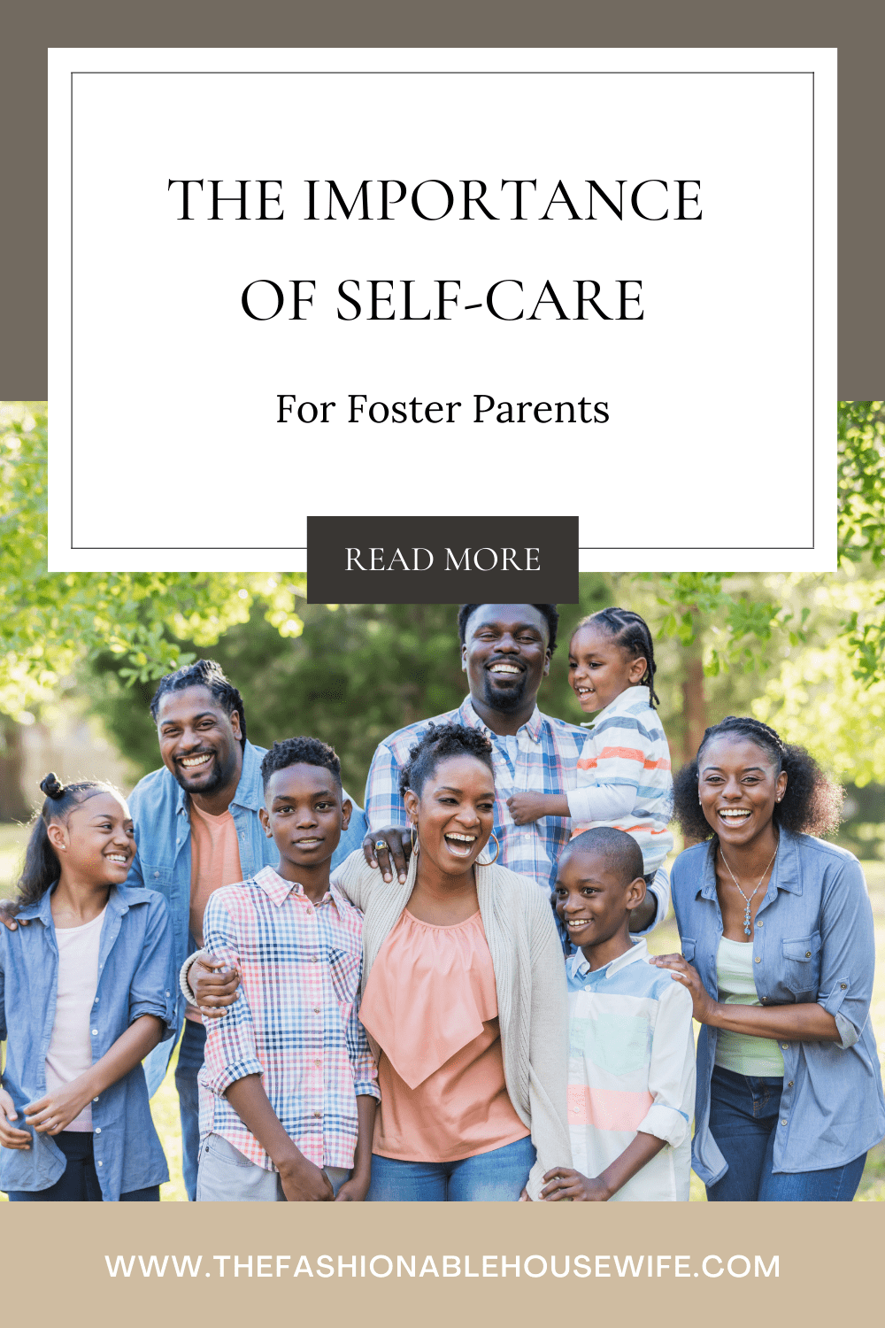 The Importance of SelfCare for Foster Parents • The Fashionable Housewife