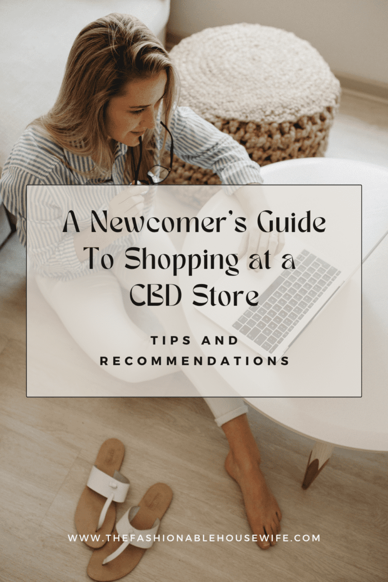 A Newcomer’s Guide to Shopping at a CBD Store: Tips and Recommendations