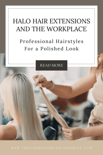 Halo Hair Extensions and the Workplace: Professional Hairstyles for a Polished Look