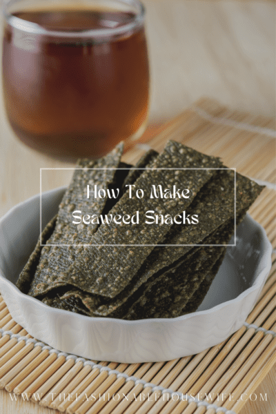 How To Make Seaweed Snacks