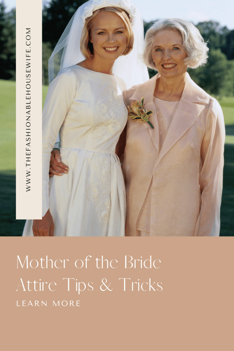 Mother of the Bride Attire Tips & Tricks